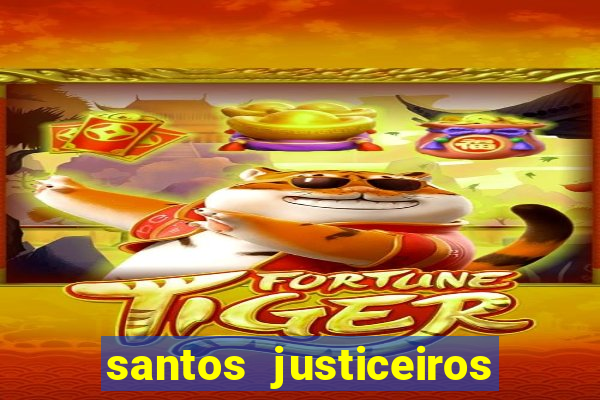 santos justiceiros 2 dublado torrent